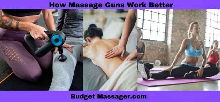 How Massage Guns Work Better