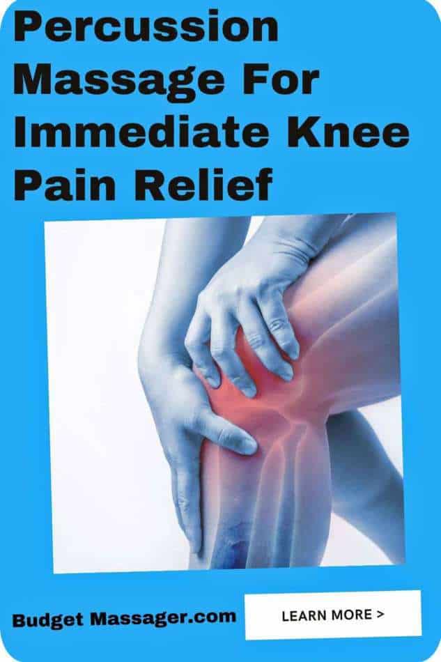 Percussion Massage For Immediate Knee Pain Relief
